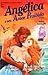 Angélica e seu Amor Proibido (Angélica, Marquesa dos Anjos, #15)
