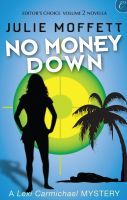 No Money Down (Lexi Carmichael Mystery, #0.5)