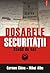 Dosarele Securităţii. Studii de caz
