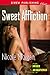 Sweet Affliction (Sweet Awa...