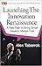 Launching The Innovation Renaissance by Alex Tabarrok