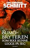 Sumobryteren som ...