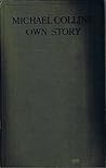 Michael Collins' Own Story