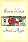 Blood on the Street (Smith & Wetzon, #4)