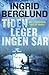 Tiden leger ingen sår by Ingrid Berglund