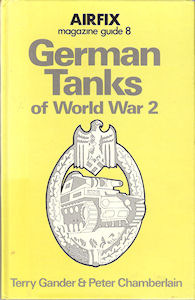 German Tanks Of World War 2 (Airfix Magazine Guide, #8)