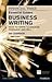 The Financial Times Essential Guide to Business Writing by Ian Atkinson The Financial Times Essential Guide to Business Writing by Ian Atkinson