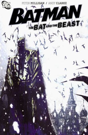 Batman: The Bat and The Beast (Batman Confidential, #7)