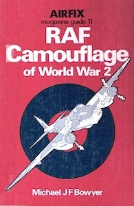 RAF Camouflage of World War 2 (Airfix Magazine Guide, #11)