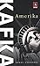 Amerika by Franz Kafka