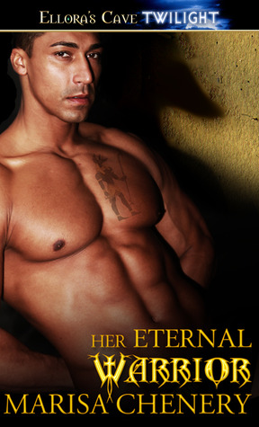 Her Eternal Warrior (Warrior Hunger, # 2)