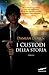 I custodi della storia (I custodi della storia, #1)