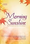 Morning Sunshine by Irin Sintriana