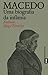 Macedo - uma biografia da infâmia