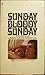 Sunday Bloody Sunday by Penelope Gilliatt