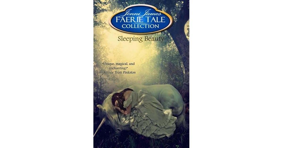 Sleeping Beauty Faerie Tale Collection 2 By Jenni James