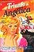 O Triunfo de Angélica (Angélica, Marquesa dos Anjos, #26)