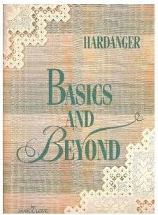 Hardanger Basics and Beyond (Paperback)