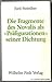 Die Fragmente Des Novalis Als "Präfigurationen" Seiner Dichtung by Jurij Striedter