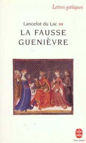 Lancelot du Lac III : La Fausse Guenièvre (Pocket Book)