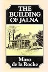 The Building of Jalna