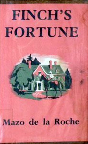 Finch's Fortune (Whiteoaks of Jalna, #9)