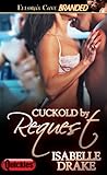 Cuckold by Request