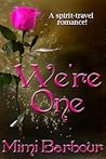 We're One by Mimi Barbour