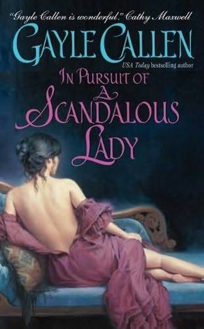 In Pursuit of a Scandalous Lady (Scandalous Lady, #1)