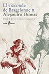 El vizconde de Bragelonne II (Le vicomte de Bragelonne #2/2)