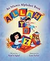 Allah to Z: An Islamic Alphabet Book Allah to Z: An Islamic Alphabet Book