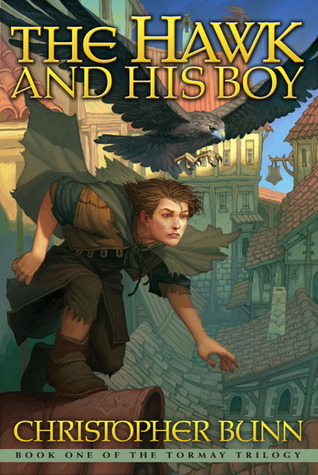 The Hawk and His Boy (The Tormay Trilogy, #1)