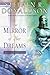 The Mirror of Her Dreams (Mordant's Need, #1)