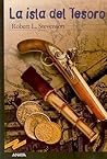 La Isla del Tesoro by Robert Louis Stevenson