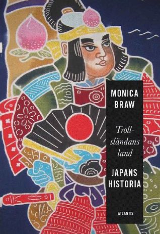 Trollsländans land - Japans historia