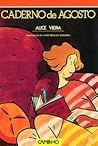 Caderno de Agosto by Alice Vieira