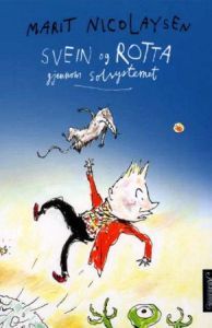 Svein Og Rotta Gjennom Solsystemet (Hardcover)