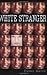 White Stranger
