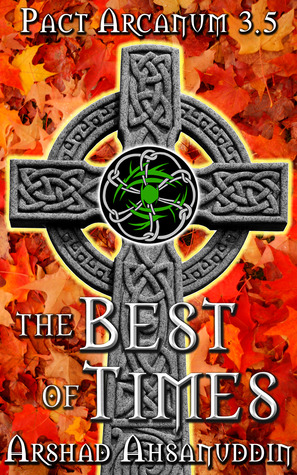 The Best of Times (Pact Arcanum, #3.5)