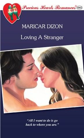 Loving A Stranger (Stranger Trilogy, #3)