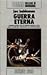 Guerra eterna by Joe Haldeman
