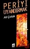 Periyi Uyandırmak Periyi Uyandırmak