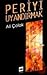 Periyi Uyandırmak by Ali Çolak