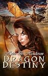 Dragon Destiny by Helen B. Henderson