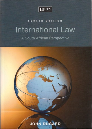 International Law: A South African Perspective (Paperback)
