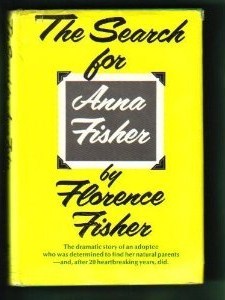 The search for Anna Fisher (Unknown Binding)