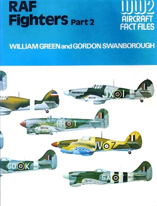 RAF Fighters, Part 2 (WW2 Aircraft Fact Files)