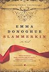 Slammerkin by Emma Donoghue