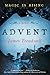 Advent (Advent Trilogy #1)