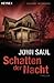 Schatten der Nacht by John Saul